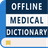 icon MEDICAL DICTIONARY 8.0