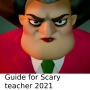 icon Guide for Scary Teacher 2021