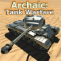 icon Archaic: Tank Warfare
